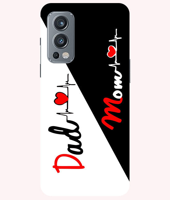 Mom Dad Love quotes Back Cover For Oneplus Nord 2 5G