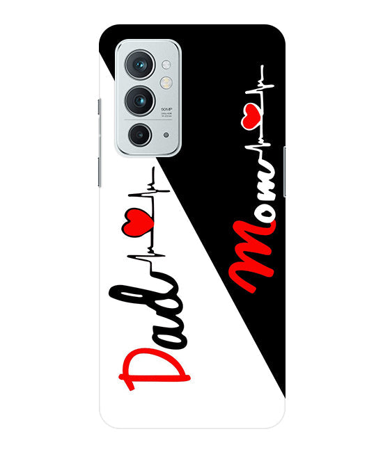 Mom Dad Love quotes Back Cover For Oneplus 9RT