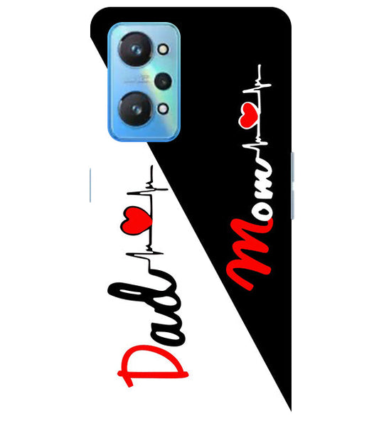 Mom Dad Love quotes Back Cover For  Realme GT Neo 2/Neo 3T