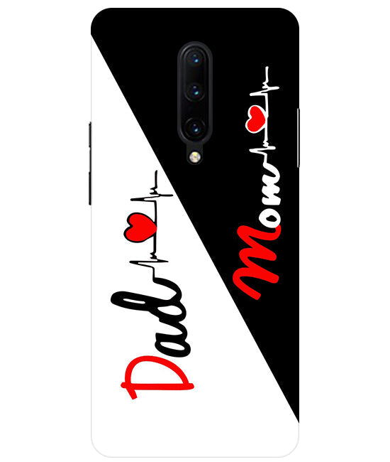 Mom Dad Love quotes Back Cover For OnePlus 7 Pro