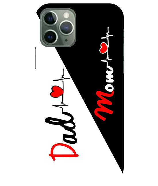 Mom Dad Love quotes Back Cover For Apple Iphone 11 Pro Max