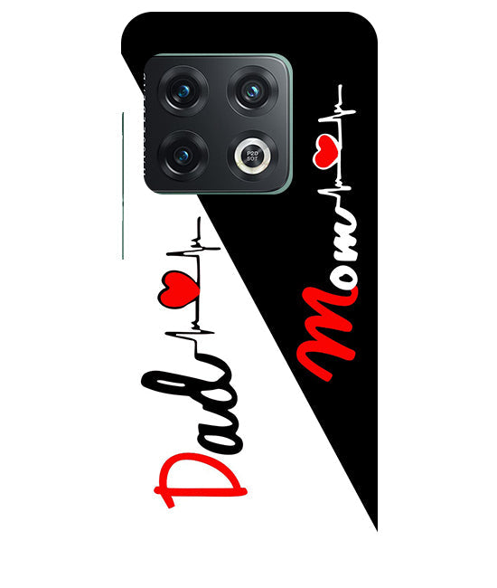 Mom Dad Love quotes Back Cover For Oneplus 10 Pro 5G
