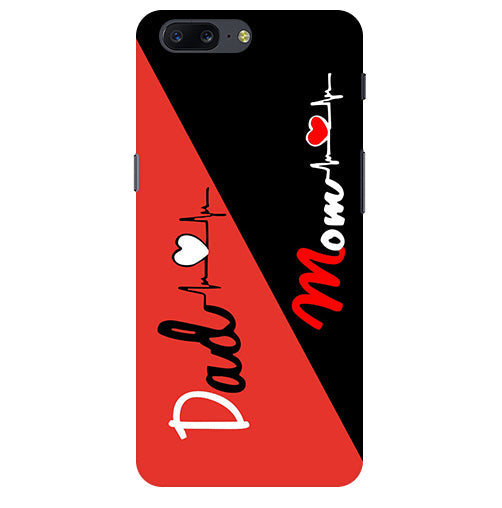 Mom Dad 1 Love quotes Back Cover For Oneplus 5