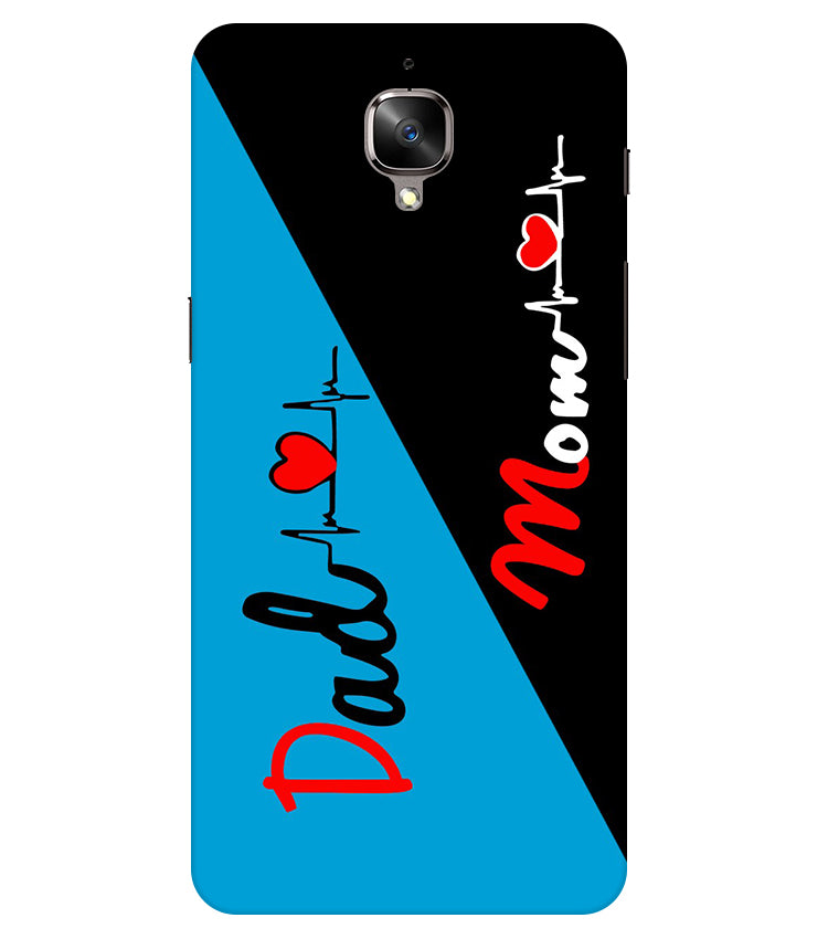 Mom Dad 2 Love quotes Back Cover For Oneplus 3/3T