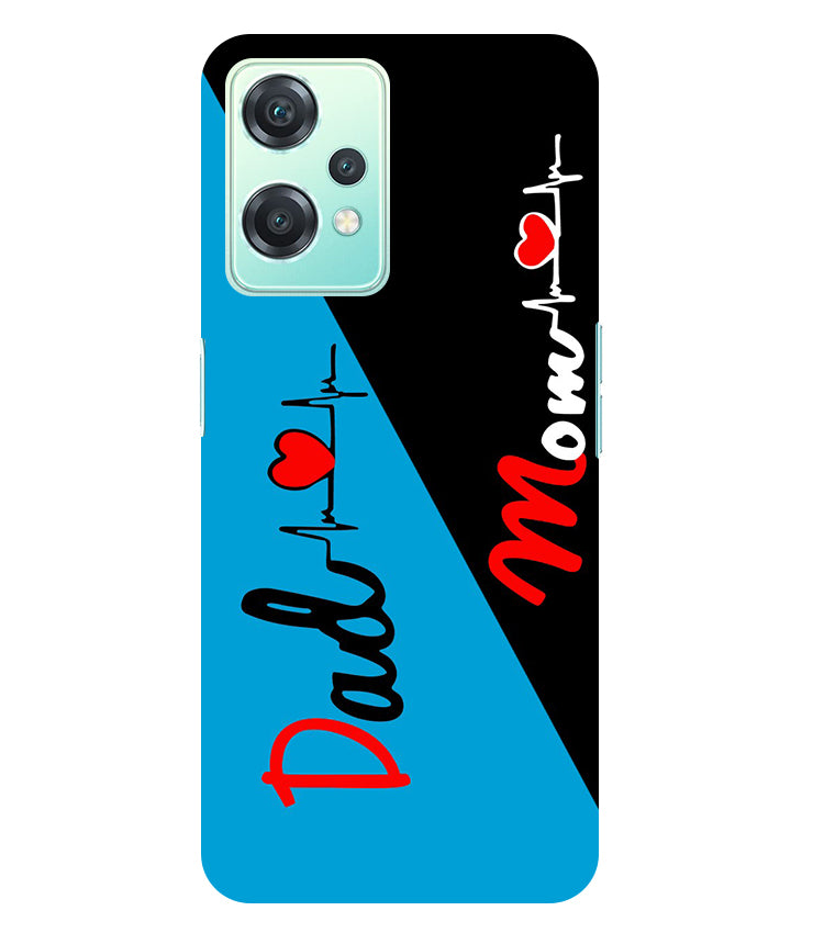 Mom Dad 2 Love quotes Back Cover For Oneplus Nord CE 2 Lite 5G