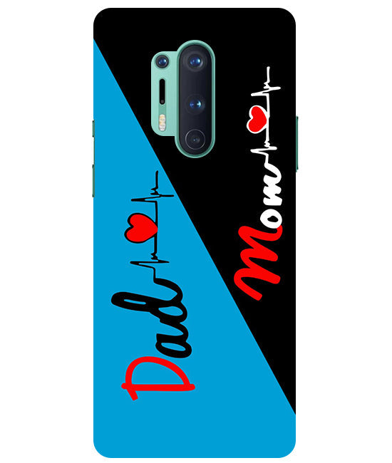 Mom Dad 2 Love quotes Back Cover For Oneplus 8 Pro