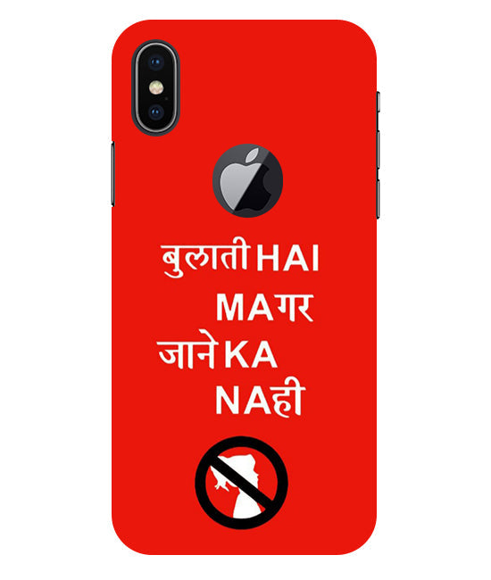 Bulati H Magar Jaane Ka Nahi Back Cover For Apple Iphone X Logocut