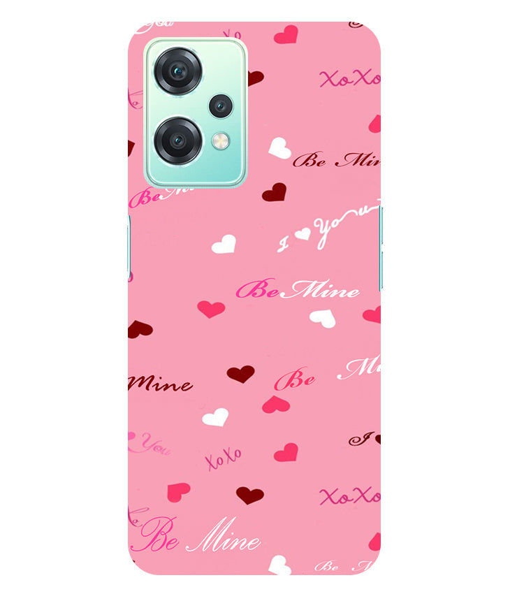 Be Mine Back Cover For Oneplus Nord CE 2 Lite 5G