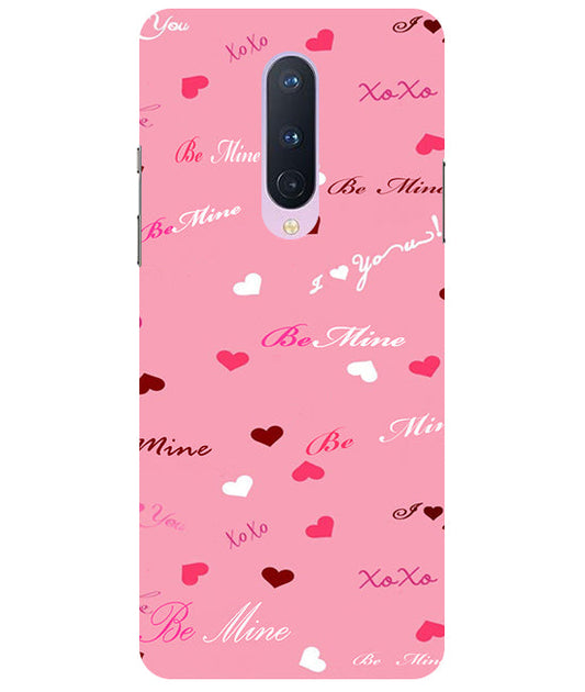 Be Mine Back Cover For  Oneplus 8