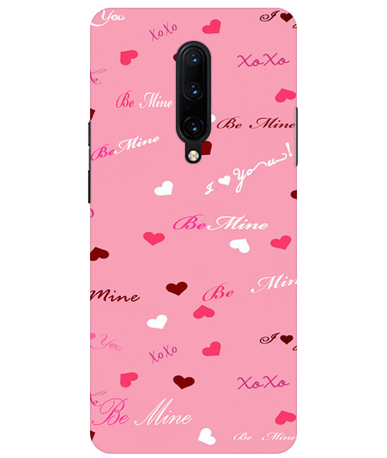 Be Mine Back Cover For OnePlus 7 Pro