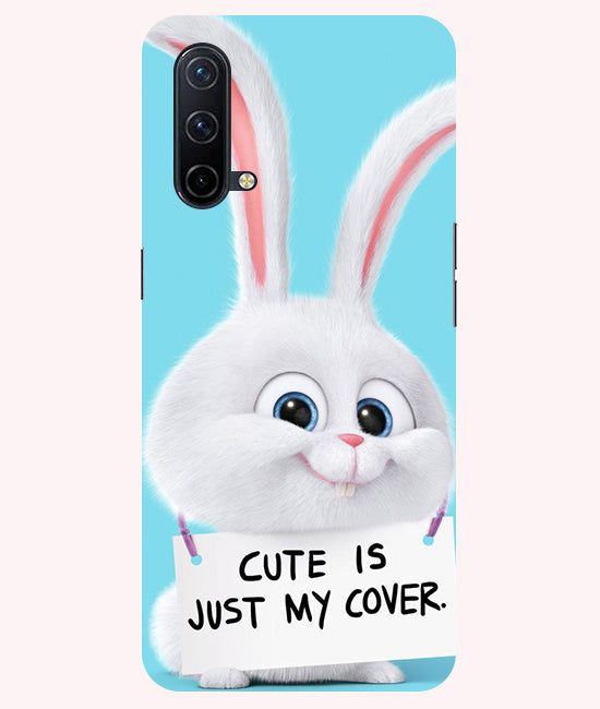 Cute is just my cover Back Cover For Oneplus Nord CE 5G