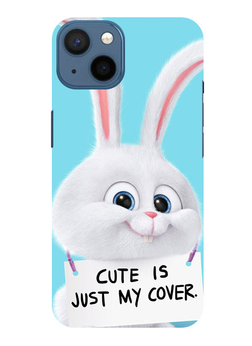 Cute is just my cover Back Cover For Apple Iphone 15