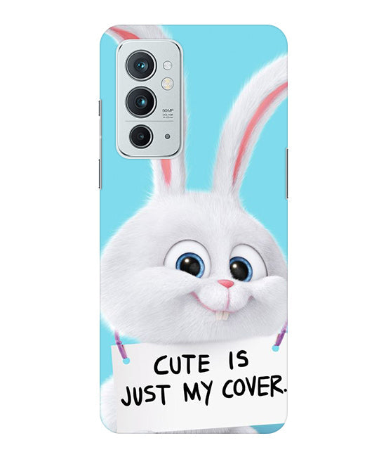 Cute is just my cover Back Cover For Oneplus 9RT