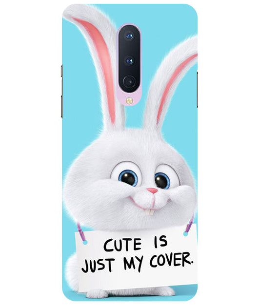Cute is just my cover Back Cover For  Oneplus 8
