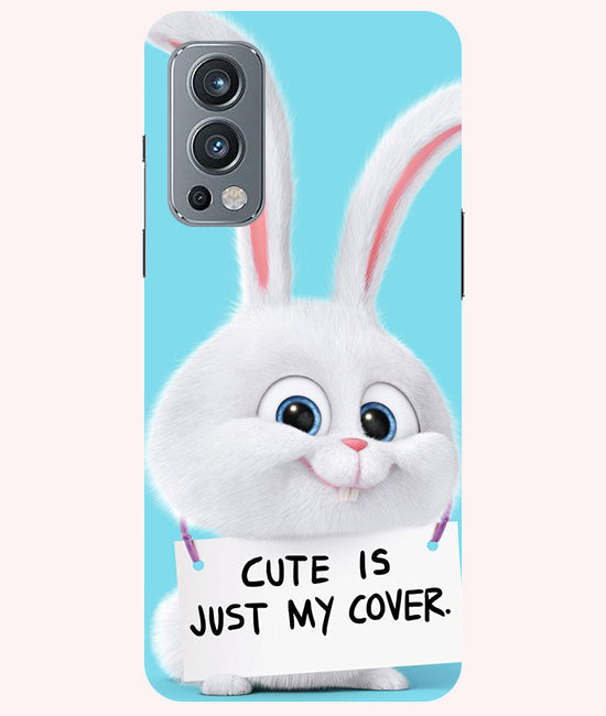 Cute is just my cover Back Cover For Oneplus Nord 2 5G