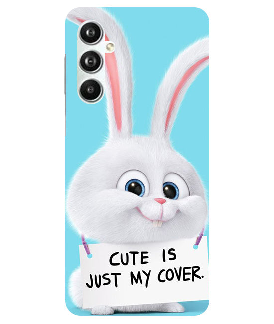 Cute is just my cover Back Cover For Samsug Galaxy F34 5G