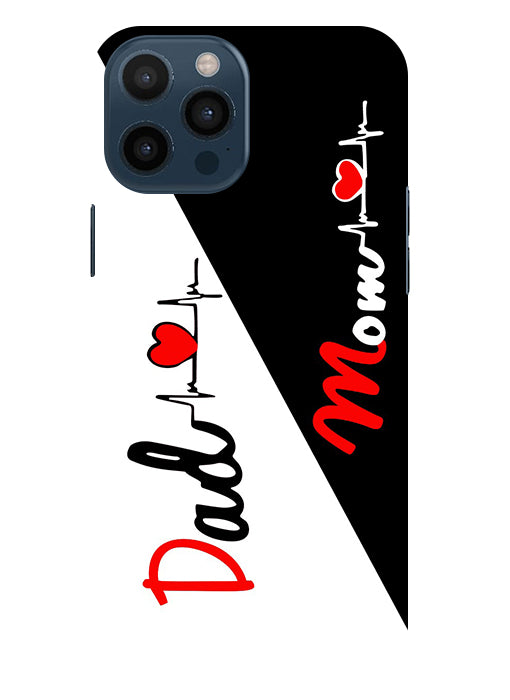 Mom Dad Love quotes Back Cover For  Iphone 12 Pro