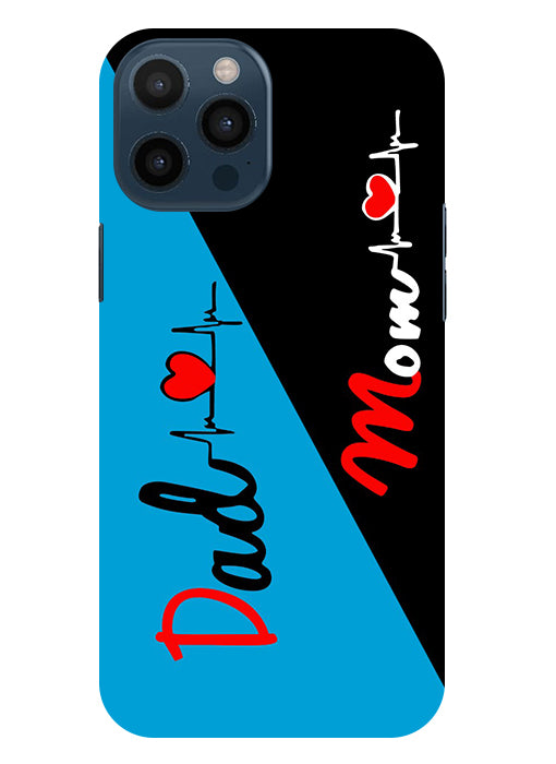 Mom Dad 2 Love quotes Back Cover For  Iphone 12 Pro Max