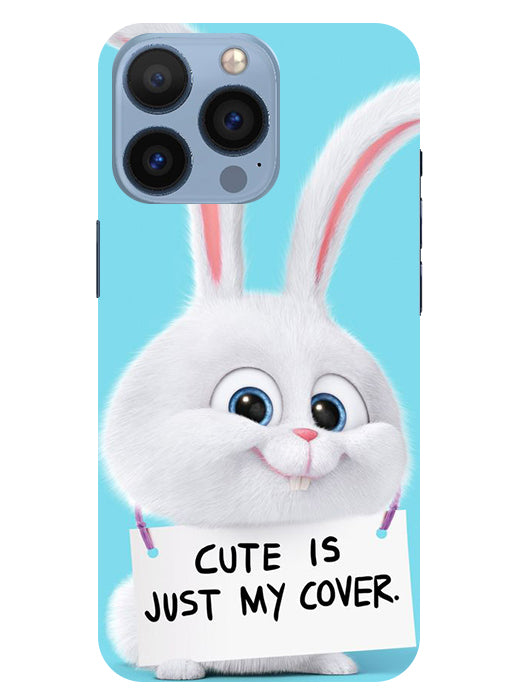 Cute is just my cover Back Cover For  Apple Iphone 13 Pro Max