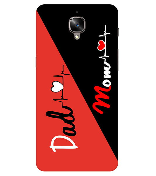 Mom Dad 1 Love quotes Back Cover For  Oneplus 3/3T