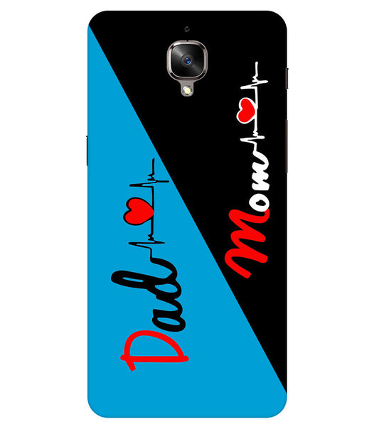 Mom Dad 2 Love quotes Back Cover For  Oneplus 3/3T