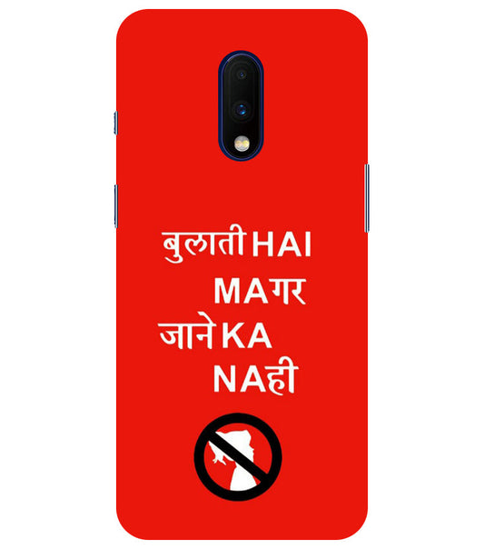 Bulati H Magar Jaane Ka Nahi Back Cover For Oneplus 6T