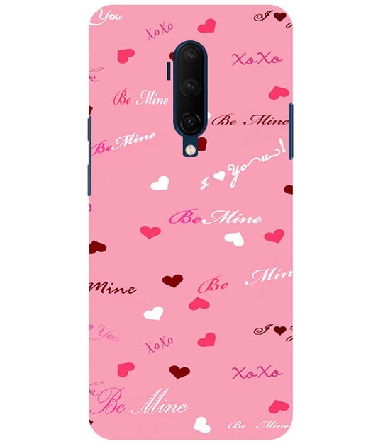 Be Mine Back Cover For  Oneplus 7T Pro