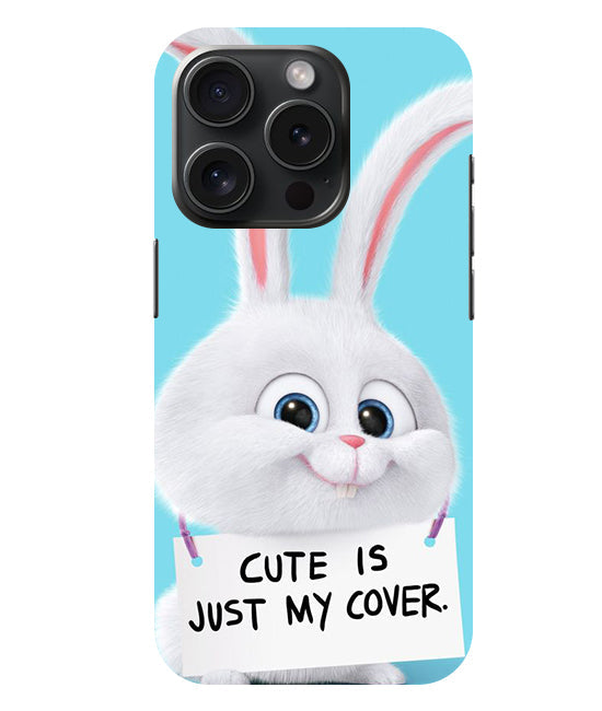 Cute is just my cover Back Cover For  Apple Iphone 15 Pro